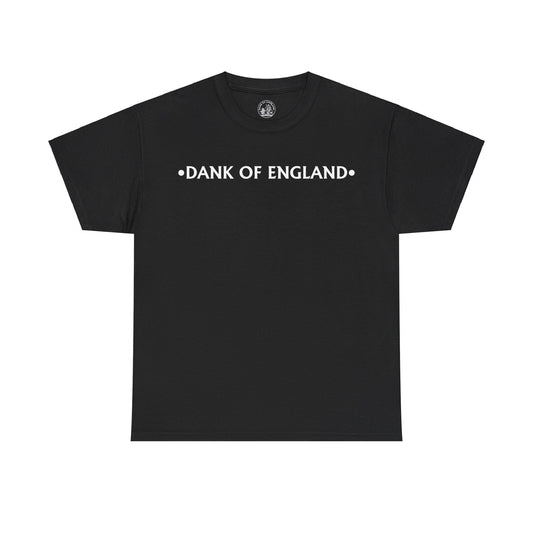 "DANK OF ENGLAND" OG T-Shirt