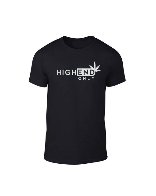 High End Only T-Shirt